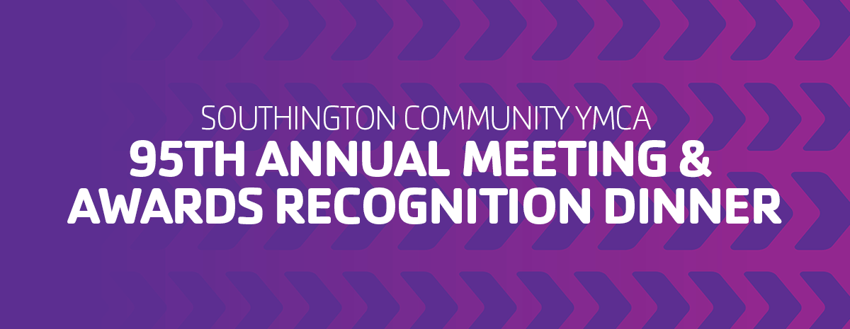 95th Annual Meeting & Awards Recognition Dinner